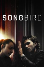Songbird izle Gizem filmi