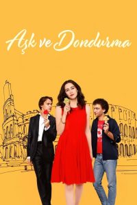 Aşk ve Dondurma 4K Netflix izle