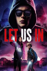Let Us In izle Bilimkurgu Filmi