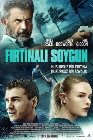 Fırtınalı Soygun izle Aksiyon Filmi