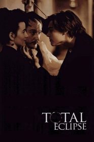 Total Eclipse izle Tutkunun Şairleri