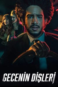 Gecenin Dişleri 2021 Filmi izle