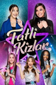 Tatlı Kızlar izle 2021