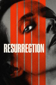 Resurrection izle – korku