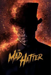 Çılgın Şapkacı – The Mad Hatter (2021) izle