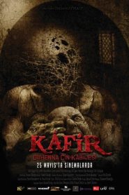 Kafir izle Süper Kalite