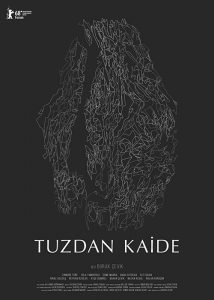 Tuzdan Kaide izle dramatik
