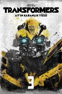 Transformers 3 : Ay’ın Karanlık Yüzü Türkçe dublaj Full izle