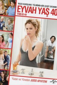 Eyvah! Yaş 40 izle Erotizm