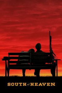 South of Heaven (Ölümüne) izle – Aksiyon Filmi