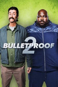 Bulletproof 2 izle Kurşun Geçirmez 2