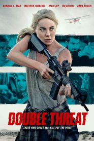 Double Threat izle 4K