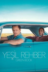 Yeşil Rehber Green Book (2018) Türkçe dublaj full izle