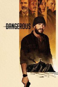 Dangerous izle 2021