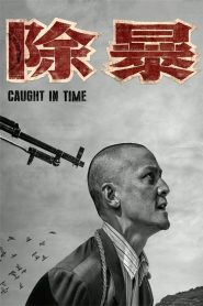 Caught in Time izle Suç Filmi