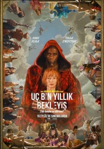 Üç Bin Yıllık Bekleyiş – Three Thousand Years of Longing
