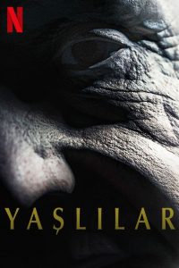 Yaşlılar 2022 Netflix izle