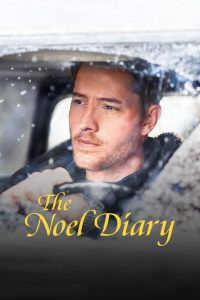 The Noel Diary – Noel Günlüğü Netflix izle