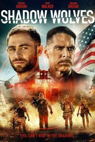 Shadow Wolves 2019 izle