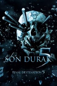 Son Durak 5 – Final Destination 5
