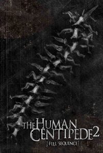 İnsan Kırkayak 2 – The Human Centipede 2