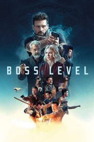 Boss Level – Patron Seviyesi