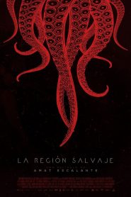 La región salvaje – The Untamed