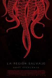 La región salvaje – The Untamed