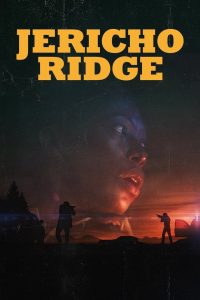 Jericho Ridge Türkçe Dublaj izle