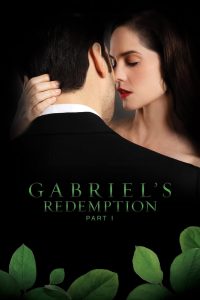 Gabriel’s Redemption: Part 1 Türkçe Dublaj izle
