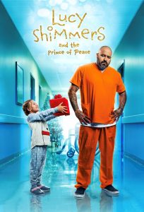 Lucy Shimmers and the Prince of Peace Türkçe Dublaj izle