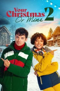Noel Sürprizleri Your Christmas Or Mine 2 Türkçe Dublaj izle