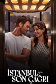 İstanbul İçin Son Çağrı Netflix Türkçe izle