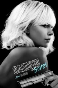 Atomic Blonde Sarışın Bomba Türkçe Dublaj izle