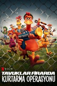 Tavuklar Firarda 2 Kurtarma Operasyonu Türkçe Dublaj izle