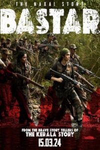 Bastar: The Naxal Story Türkçe Dublaj izle