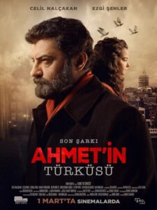 Son Şarkı: Ahmet’in Türkü Yerli Türkçe Film izle