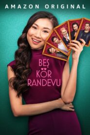 Beş Kör Randevu Türkçe Dublaj izle