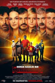 Benim Babam Bir Kahraman (yerli) izle