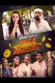 Para Nerede? (yerli) izle