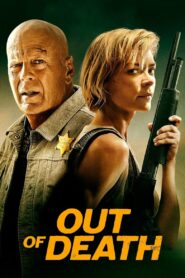 Ölümün Kıyısında (Out of Death) Türkçe Dublaj izle