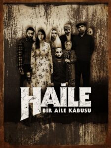 Haile: Bir Aile Kabusu (yerli) izle