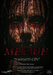 Mefruh: Vahşeti Cin yerli izle