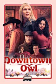 Downtown Owl Türkçe Dublaj izle