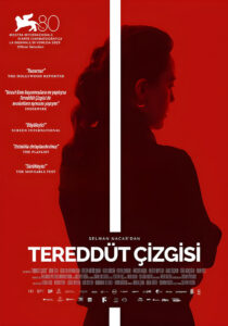 Tereddüt Çizgisi (yerli) izle