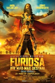 Furiosa Bir Mad Max Destanı Türkçe Dublaj izle