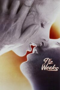 Nine 1/2 Weeks – Dokuz Buçuk Hafta izle