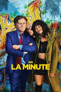 Şöhret Dediğin (An L.A. Minute) türkçe dublaj izle