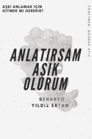 Anlatırsam Aşık Olurum (yerli) izle