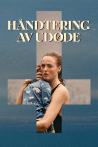 Handling the Undead Türkçe dublaj izle